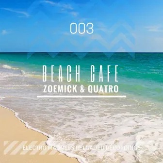 Beach Cafe (with Quatro) by Quatro