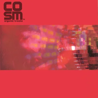 6 Song E.P. by Cosm