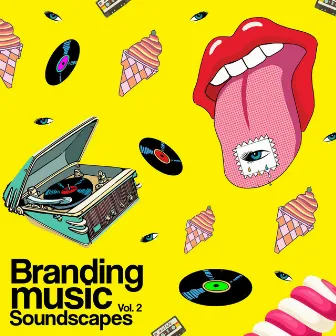 Branding Music Soundscapes, Vol. 2 by Purplesound