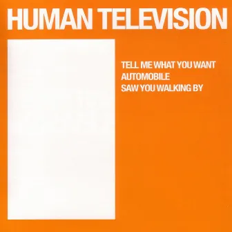 Orange by Human Television