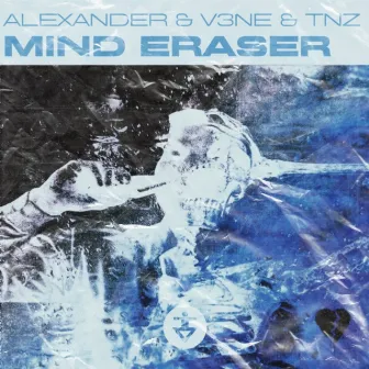 Mind Eraser by V3NE