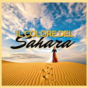 Il Colore del Sahara by Aristea