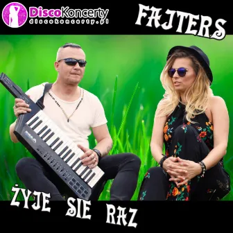 Żyje się raz (Radio Edit) by Energy Folk