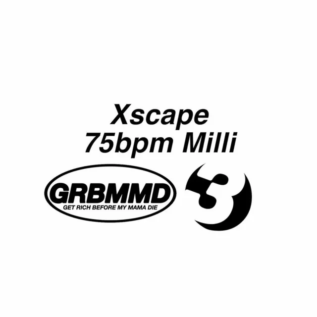 Xscape 75bpm Milli