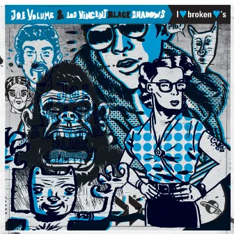 I Heart Broken Hearts by Joe Volume