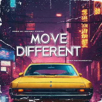 MOVE DIFFERENT (INSTRUMENTAL) by Grimey Chops