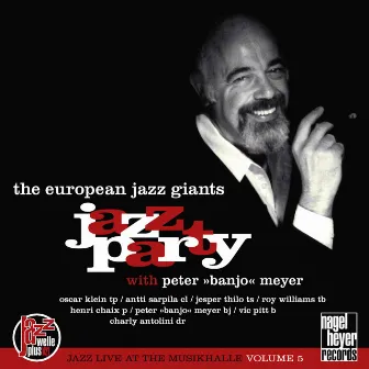 Jazz Party (Live) by European Jazz Giants