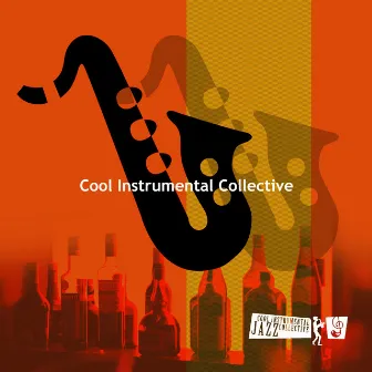 Cool Instrumental Collective by Cool Instrumental Jazz Collective