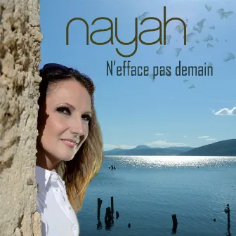 N'efface pas demain by Nayah