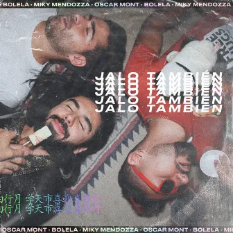 Jalo También by Oscar Mont