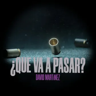 Que va a pasar by David Tune