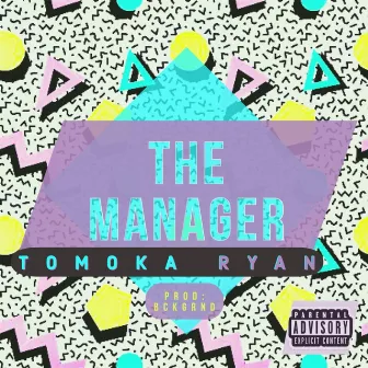 The Manager by Tomoka Ryan