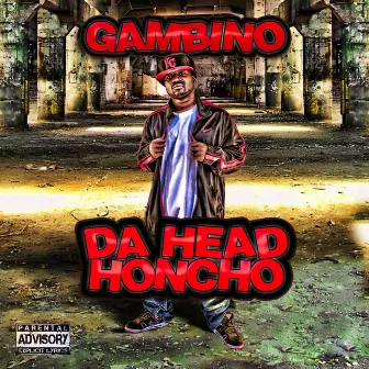 Da Head Honcho by Gambino