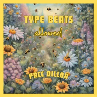 Type Beats Allowed by Pacc Dillon