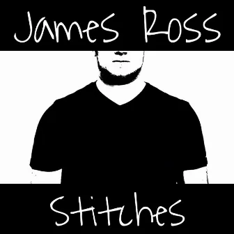 Stitches by James Ross