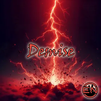 Demise by Ethentric