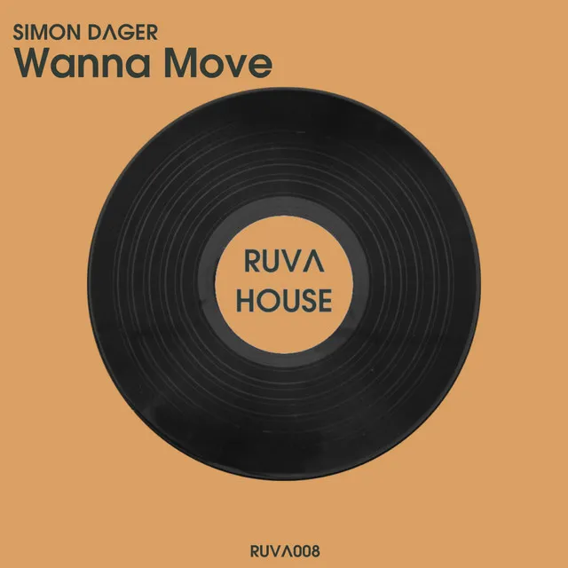 Wanna Move - Extended Mix