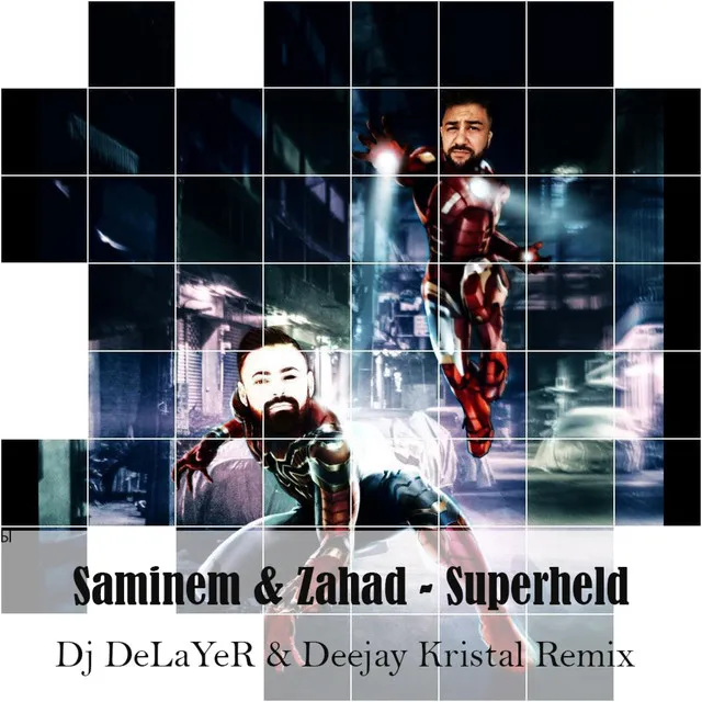 Superheld - feat. Zahad, Dj DeLaYeR & Deejay Kristal Remix