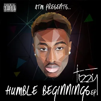 Humble Beginnings by Tizzy