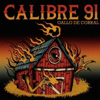 Gallo De Corral by Calibre 91