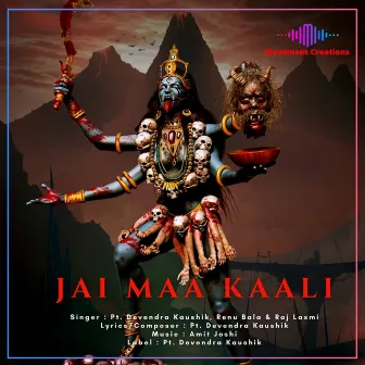 Jai Maa Kaali by Raj Laxmi