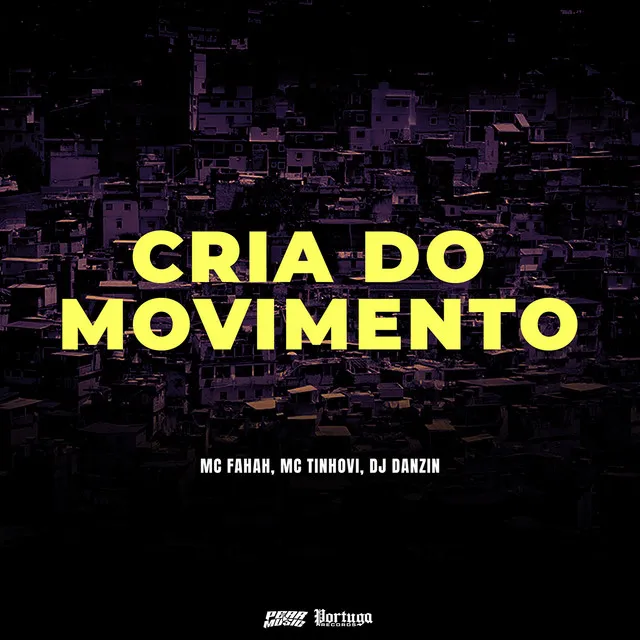 Cria Do Movimento