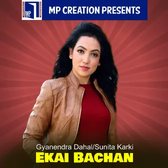 Ekai Bachan by Sunita Karki