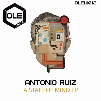 A State of Mind EP by Antonio Ruiz