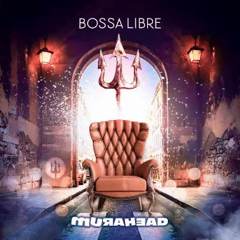 Bossa Libre by Murahead