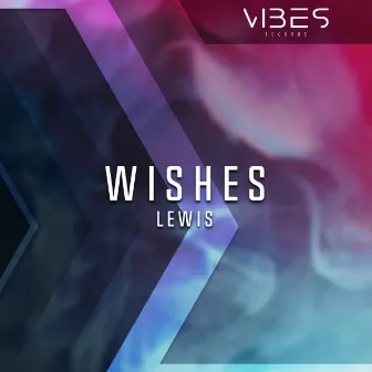 Wishes by Lewis