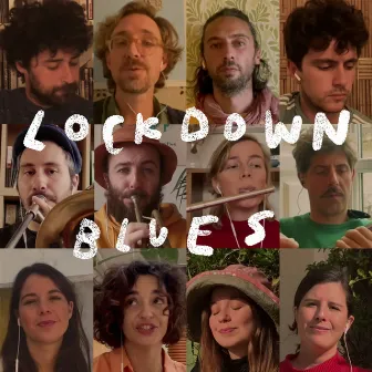 Lockdown Blues by La Comitiva