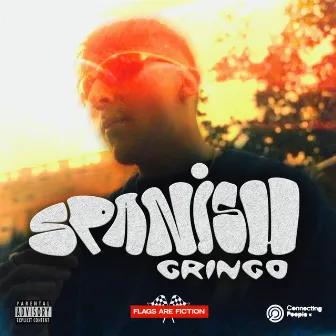 Spanish Gringo by Dryto