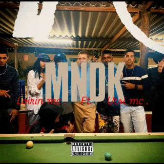 MNDK by xSTREETHOUSEx