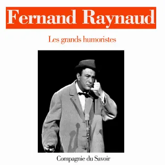 Fernand Raynaud by Fernand Raynaud