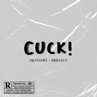 Cuck! by Dbrosly