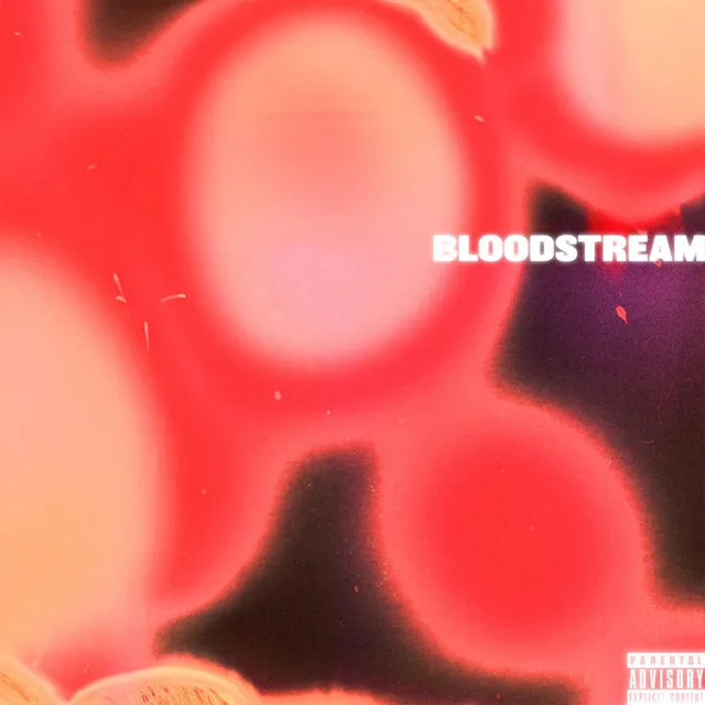 BLOODSTREAM