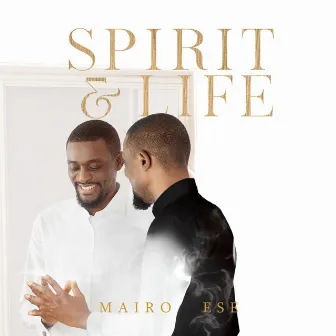 Spirit and Life by Mairo Ese