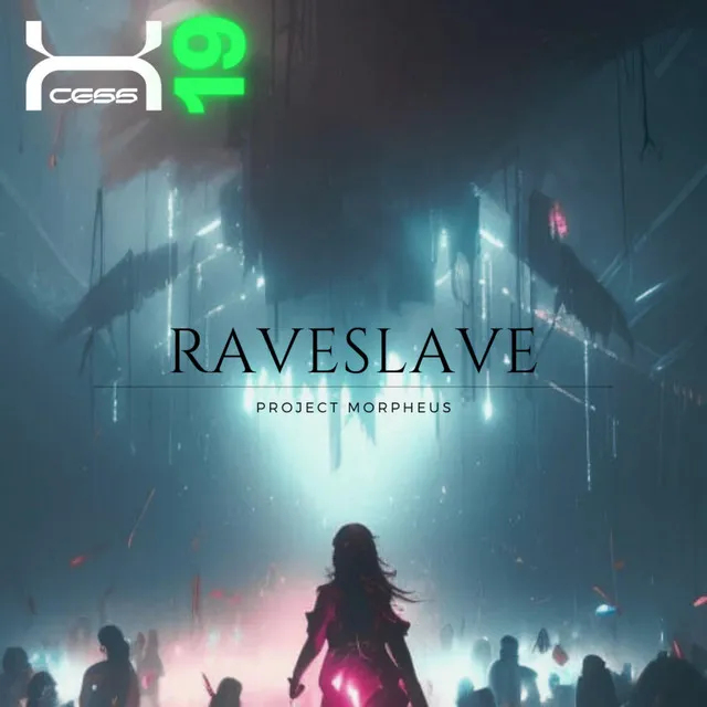 Raveslave