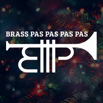 Bagong Single (Sa Pasko) by Brass Pas Pas Pas Pas