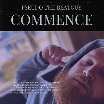 Commence by Pseudo the Beatguy