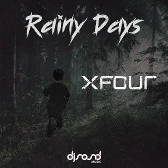 Rainy Days by XFour