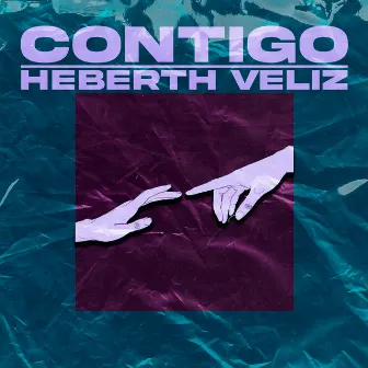 Contigo by Heberth Veliz