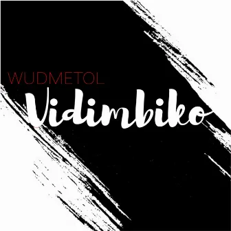 Vidimbiko by Wudmetol