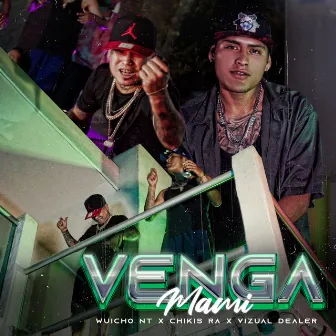 Venga Mami by Wuicho Nt