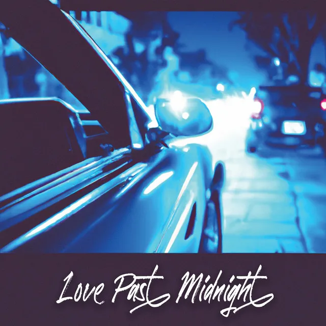 Love Past Midnight