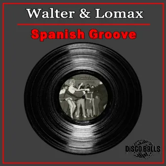 Spanish Groove by Walter & Lomax