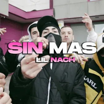 SIN MÁS by Lil Nach