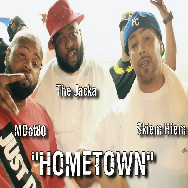 Hometown (feat. The Jacka & M Dot 80)