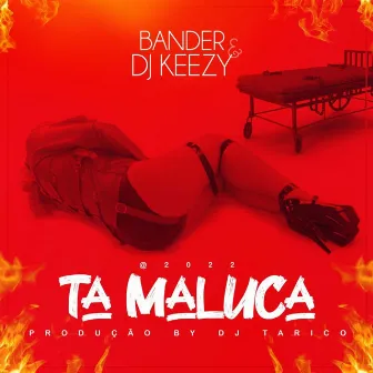 Ta Maluca by Bander