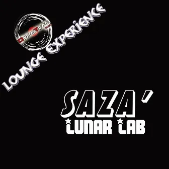 Lunar Lab (Lounge Experience) by Saza